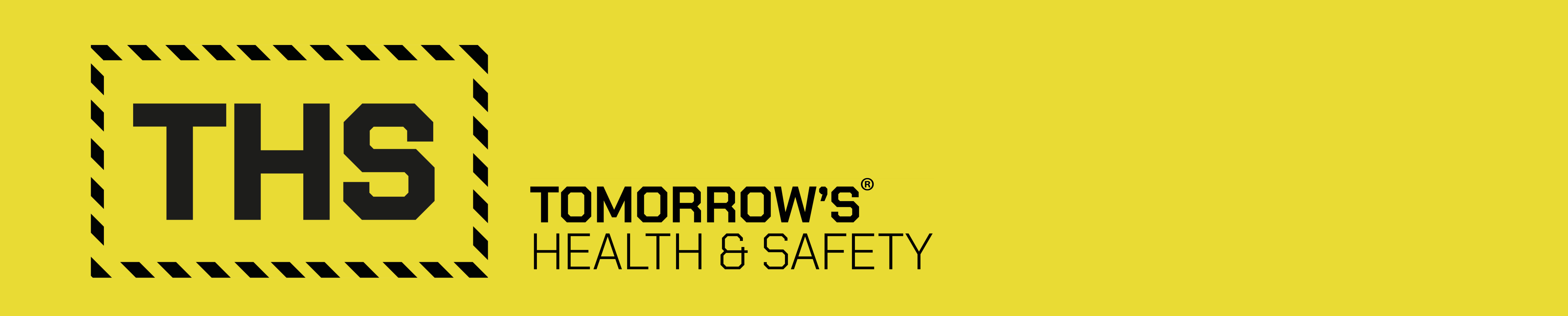 Tomorrow's Health and Safety